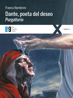 cover image of Dante, poeta del deseo. Purgatorio